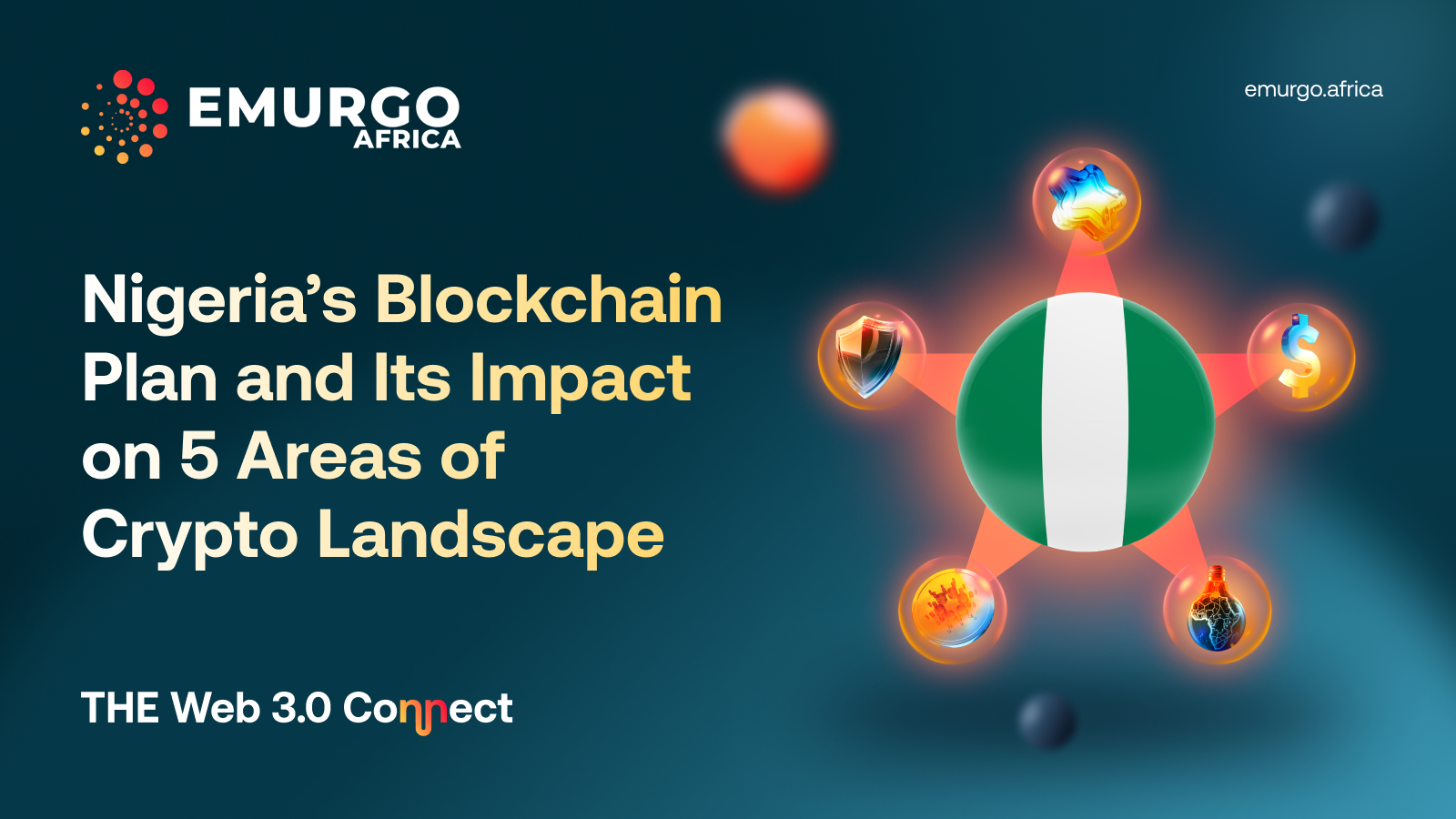 Nigeria’s Blockchain Plan and Its Impact on 5 Areas of Crypto Landscape